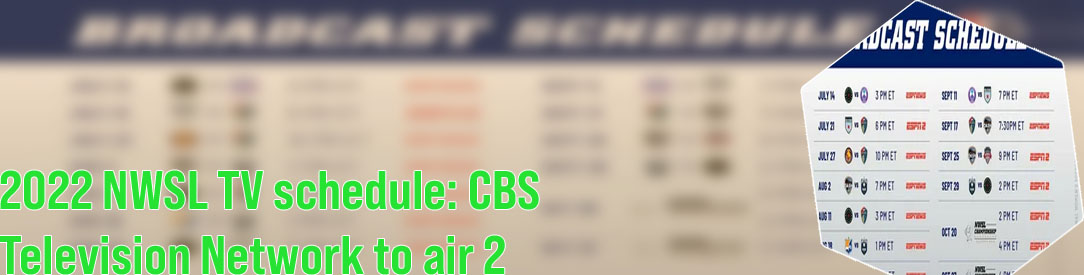 Cbs nwsl schedule