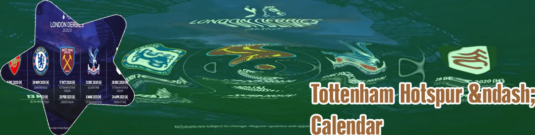 Tottenham schedule