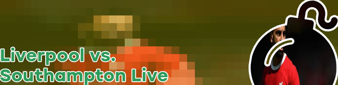 Watch southampton live